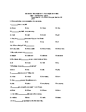 Đề kiểm tra học kì II môn Tiếng anh lớp 6 - Năm học 2014-2015